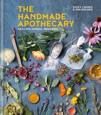 Abbildung von: The Handmade Apothecary - Kyle Books