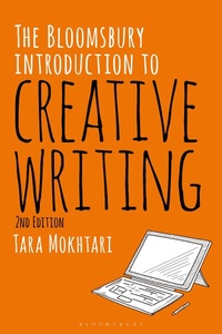 Abbildung von: The Bloomsbury Introduction to Creative Writing - Bloomsbury Academic