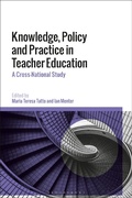 Cover: Knowledge, Policy and Practice in Teacher Education - Bloomsbury Academic