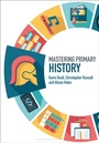 Cover: Mastering Primary History - Bloomsbury Academic