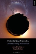 Cover: Understanding Nietzsche, Understanding Modernism - Bloomsbury Academic USA