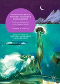 Cover: Tradition-Based Natural Resource Management - Palgrave Macmillan