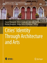 Enlarge image Cover: Cities' Identity Through Architecture and Arts - Springer