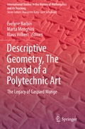 Cover: Descriptive Geometry, The Spread of a Polytechnic Art - Springer