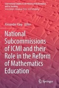 Cover: National Subcommissions of ICMI and their Role in the Reform of Mathematics Education - Springer