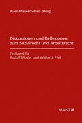 Cover: Diskussion und Reflexion zum Sozialrecht und Arbeitsrecht Festband R.Mosler und W.J.Pfeil - Manz