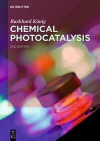 Abbildung von: Chemical Photocatalysis - De Gruyter