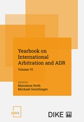 Cover: Yearbook on International Arbitration and ADR Volume VI - NWV im Verlag &Ouml;sterreich GmbH