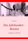 Cover: Das Jahrhundert-Rennen - Books on Demand