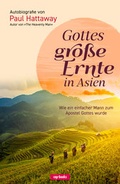 Cover: Gottes gro&szlig;e Ernte in Asien - cap-Verlag Andreas Claus e.K.