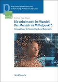 Cover: Die Arbeitswelt im Wandel! Der Mensch im Mittelpunkt? - Waxmann