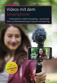 Abbildung von: Videos mit dem Smartphone - dpunkt