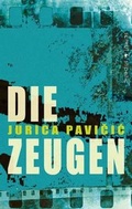 Cover: Die Zeugen - Schruf & Stipetic