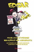 Cover: Edgar - Mein Leben zwischen Nobelpreis und Arschkarte - Engelsdorfer Verlag