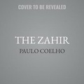 Cover: The Zahir Lib/E - HarperCollins