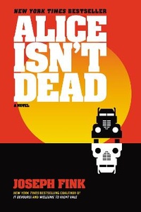 Enlarge image Cover: Alice Isn't Dead - Collins