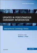 Cover: Updates in Percutaneous Coronary Intervention, An Issue of Interventional Cardiology Clinics: Volume 8-2 - Elsevier