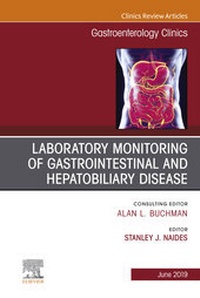 Abbildung von: Laboratory Monitoring of Gastrointestinal and Hepatobiliary Disease, An Issue of Gastroenterology Clinics of North America - Elsevier