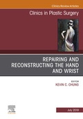 Cover: Repairing and Reconstructing the Hand and Wrist, An Issue of Clinics in Podiatric Medicine and Surgery - Elsevier