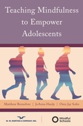 Cover: Teaching Mindfulness to Empower Adolescents - WW Norton & Co