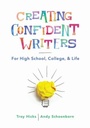 Cover: Creating Confident Writers - WW Norton & Co