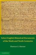 Cover: Select English Historical Documents of the Ninth and Tenth Centuries - Cambridge University Press
