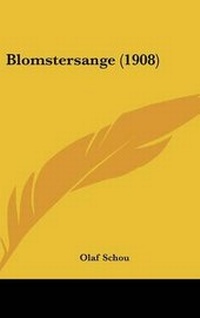 Abbildung von: Blomstersange (1908) - Kessinger Publishing