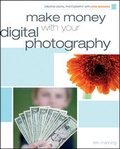 Cover: Make Money with your Digital Photography - Wiley