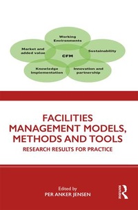 Abbildung von: Facilities Management Models, Methods and Tools - Routledge