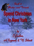 Cover: Shadow and Friends Spend Christmas in New York - M. Schmidt Productions