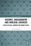 Cover: History, Hagiography and Biblical Exegesis - Routledge