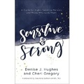 Cover: Sensitive and Strong - Harvest House Publishers,U.S.
