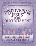 Cover: Discovering Jesus in the Old Testament - Harvest House Publishers,U.S.