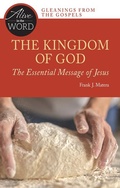 Cover: The Kingdom of God, the Essential Message of Jesus - Liturgical Press