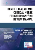 Cover: Certified Academic Clinical Nurse Educator (CNE (R)cl) Review Manual - Springer Publishing Company