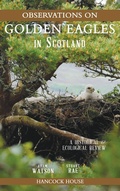 Cover: Observations on Golden Eagles in Scotland - Hancock House Publishers Ltd ,Canada