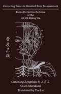Cover: Correcting Errors in Standard Bone Measurement - Chinese Medicine Database
