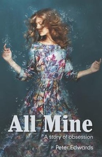 Enlarge image Cover: All Mine - Thorpe Bowker