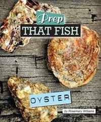 Enlarge image Cover: Prep that Fish - Oyster - REDBAK Publishing