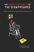 Cover: The People's Republic of the Disappeared - Safeguard Defenders