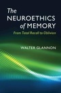 Cover: The Neuroethics of Memory - Cambridge University Press