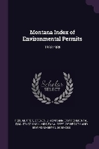 Enlarge image Cover: Montana Index of Environmental Permits - Palala Press