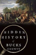 Bild: Hidden History of Bucks County - The History Press