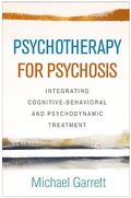 Cover: Psychotherapy for Psychosis - Guilford Press