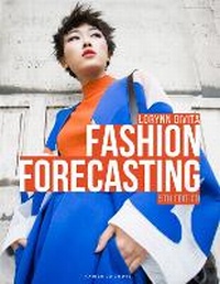 Abbildung von: Fashion Forecasting - Fairchild Books