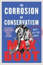 Cover: The Corrosion of Conservatism - Liveright Publishing Corporation
