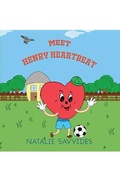 Cover: Meet Henry Heartbeat - Austin Macauley Publishers