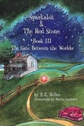 Cover: Sparkalot & the Red Stone - Celestine Press