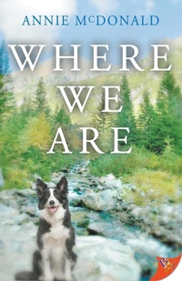 Enlarge image Cover: Where We Are - Bold Strokes Books