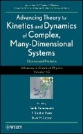 Cover: Advances in Chemical Physics, Advancing Theory for Kinetics and Dynamics of Complex, Many- Dimensional Systems - Clusters and Proteins V145 - Wiley